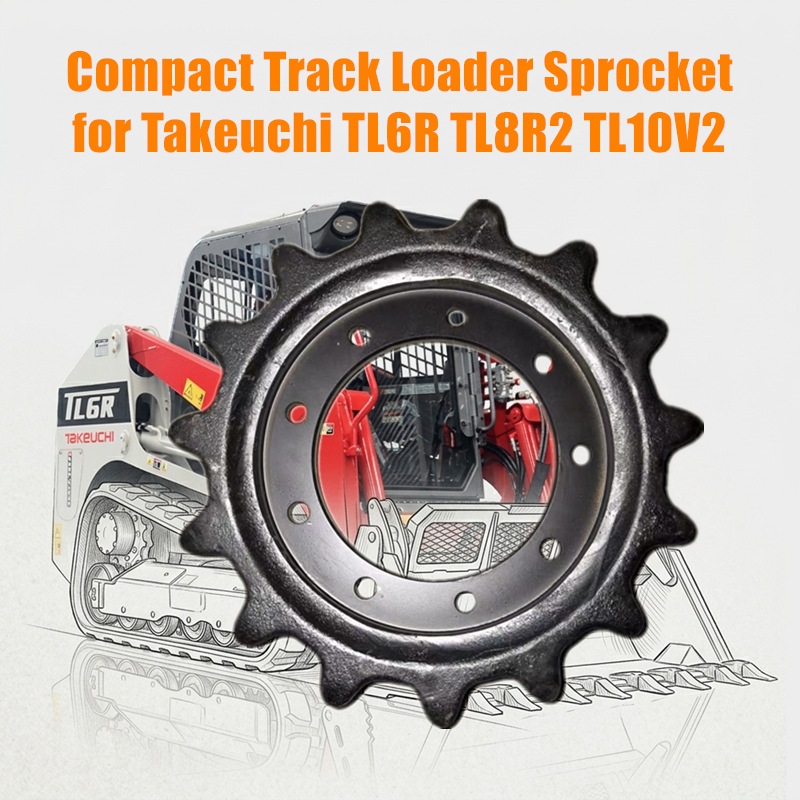 Takeuchi TL6R TL8R2 TL10V2 Sprocket